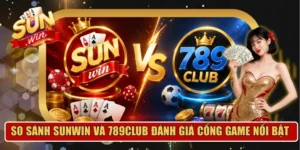 so sánh Sunwin và 789club